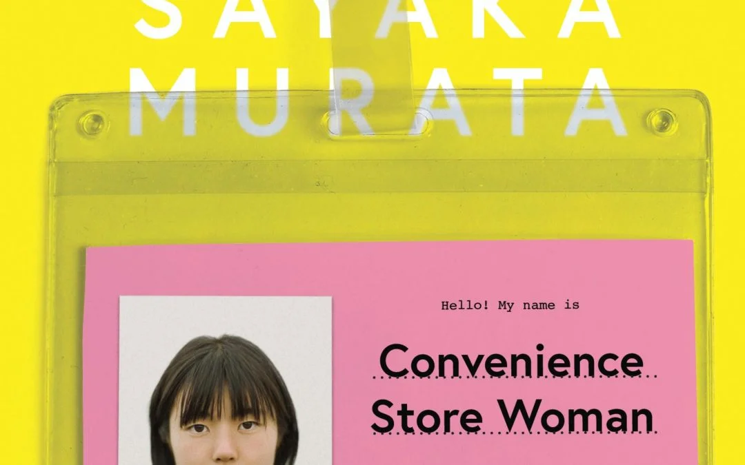 Sayaka Murata, Convenience Store Woman