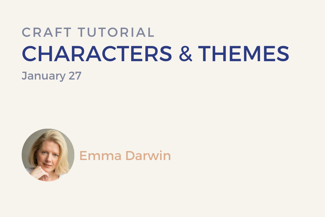 BPA Online Events – Emma Darwin, Characters and themes