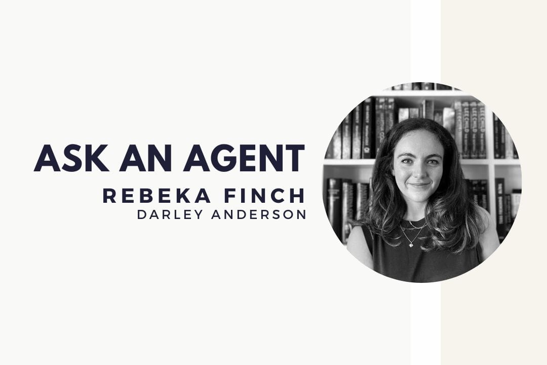 Ask an Agent: Rebeka Finch from Darley Anderson