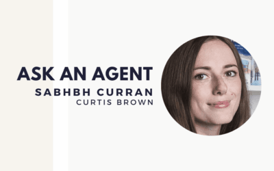 Ask an Agent: Sabhbh Curran from Curtis Brown
