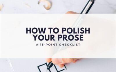 How to Polish Your Prose